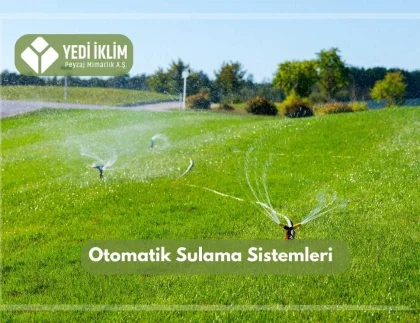 Otomatik Sulama Sistemleri