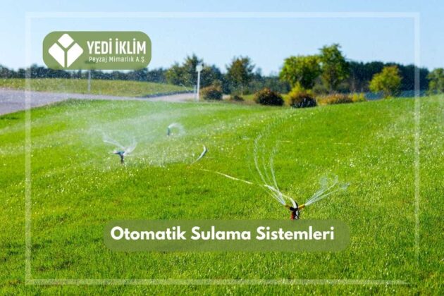 Otomatik Sulama Sistemleri