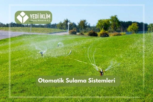 Otomatik Sulama Sistemleri
