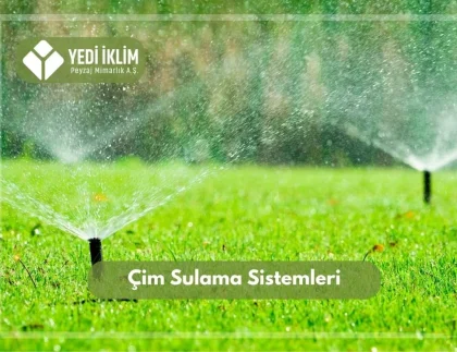 Çim Sulama Sistemleri