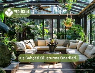 Kış Bahçesi Oluşturma Önerileri