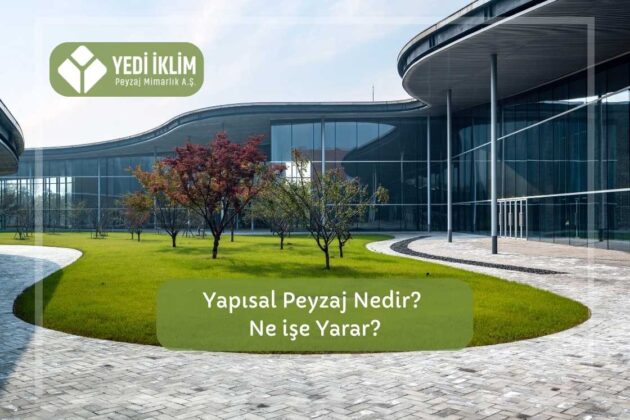 Yapısal Peyzaj Nedir