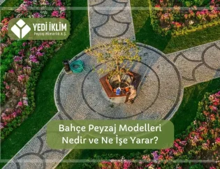 Bahçe Peyzaj Modelleri