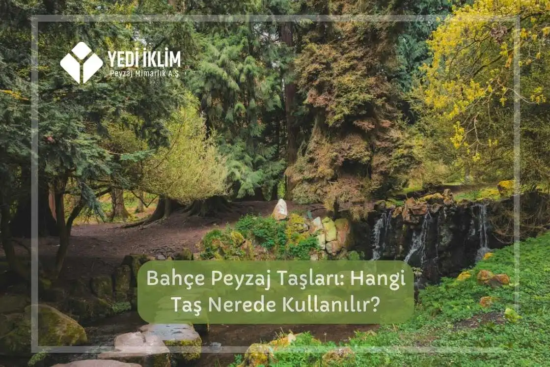 Bahçe Peyzaj Taşları